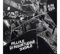 Audio Cd Alma Irata - Pillole Di Inquietudine Sociale