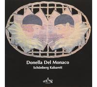 Audio Cd Donella Del Monaco - Schoenberg Kabarett