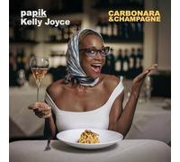 Audio Cd Kelly Joyce - Papik Presents: Carbonara & Champagne
