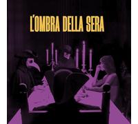 Audio Cd Ombra Della Sera (L') - Segreti In Nero