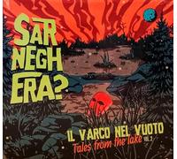 Audio Cd Sarneghera - Il Varco Nel Vuoto - Tales From The Lake Vol 2