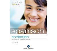 audio junior spanisch entdecken: Der spannende Spanischkurs für Kinder