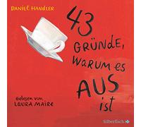 Audiobook - 43 Grunde Warum Es Aus Is