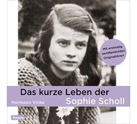 Audiobook - Sophie Scholl-Das Kurze..