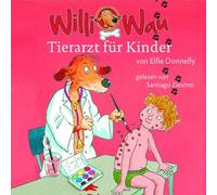 Audiobook - Willi Wau-Tierarzt Fur..
