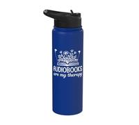 Audiobooks Are My Therapy Funny Book Lover Women Stainless Steel Insulated Water Bottle