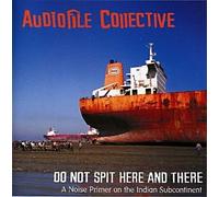 AudioFile Collective - Do Not Spit Here And There (US Import)