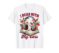 Audiolibro Amante Bookish Audiolibro Leo con Mis Oídos Camiseta