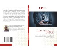 Audit et Intelligence Artificielle: Mise en place d'un système intelligent de recommandations d'audit pour le secteur public congolais