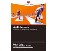Audit interne: Accent mis sur la gestion des organisations