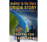 Auditor to the Stars: Origin Story: 1