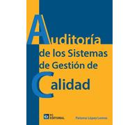 Auditoría de los sistemas de Gestión de Calidad | Paloma López Lemos