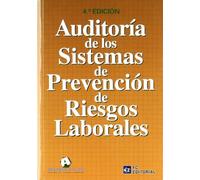 Auditoría de los sistemas de Prevención de Riesgos Laborales (SIN COLECCION)