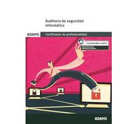 Auditoría de seguridad informática (CERTIFICADOS PROFESIONALIDAD)