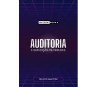 Auditoria E Detecção De Fraudes (ebook)