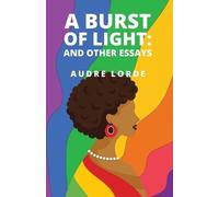 Audre Lorde Robin Miles OrangeSk A Burst of Ligh (Tapa blanda) (Importación USA)