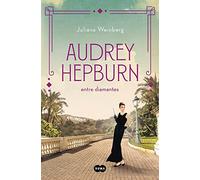 Audrey Hepburn entre diamantes – Mujeres que nos inspiran 1 – SUMA