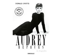 Audrey Hepburn: La biografía (Best Seller | Ficción)
