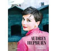 Audrey Hepburn. Un espíritu elegante: 1 (Cine)