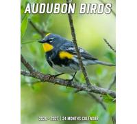 Audubon Birds Calendar 2026 - 2027: Organizer 2026-2027 with 24 Monthly Pages, Durable Paper, US Holidays, Great for Organizing Schedules and Daily Plans