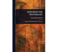 Audubon the Naturalist