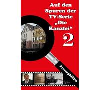 Auf den Spuren der TV-Serie Die Kanzlei Teil 2: Hier ist guter Rat unterhaltsam