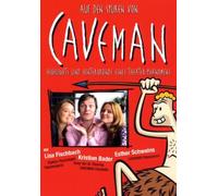 Auf den Spuren von Caveman - Highlight und Hintergründe eines Theaterphänomens [Alemania] [DVD]