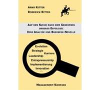 Auf Der Suche Nach Dem Geheimnis Unseres Erfolges (ebook)