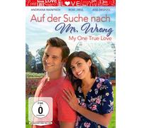 Auf der Suche nach Mr. Wrong - My One True Love [Alemania] [DVD]