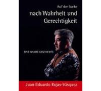 Auf Der Suche Nach Wahrheit Und Gerechtigkeit (ebook)