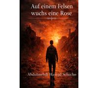 Auf einem Felsen wuchs eine Rose