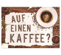 Auf einen Kaffee? (Wandkalender 2026 DIN A3 quer), CALVENDO Monatskalender: Eine Einladung zum Kaffee trinken
