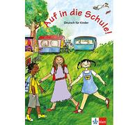 Auf In Die Schule! - Libro Del Alumno