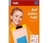 Auf Jeden Fall! Deutsch A1.2