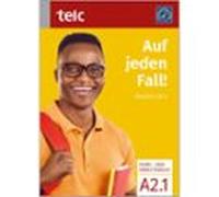 Auf Jeden Fall! Deutsch A2.1