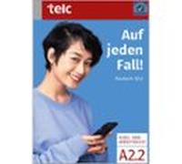 Auf Jeden Fall! Deutsch A2.2