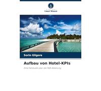 Aufbau von Hotel-KPIs: Eine Fallstudie über die F&B-Abteilung