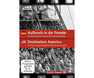 Aufbruch in die Fremde. Auswanderung nach Amerika / Destination America. The Great European Emigration