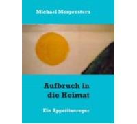 Aufbruch In Die Heimat (ebook)
