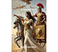 Aufbruch in eine neue Zeit (Sammelband 1: Gesamtausgabe 1-4): Vier Erzählungen aus einer Epoche des Umbruchs | 1. Jh. v. Chr. (Schicksalswege der Jahrhunderte)