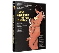 Aufklärungsfilm - Wie Sag' Ich'S Meinem Kinde? [DVD]