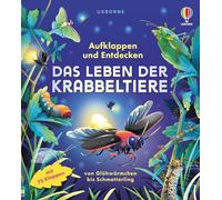 Aufklappen und Entdecken: Das Leben der Krabbeltiere: von Glühwürmchen bis Schmetterling - altersgerechtes Sachbilderbuch mit 75 Klappen - für Kinder ab 5 Jahren