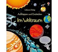 Aufklappen und Entdecken: Im Weltraum