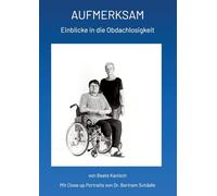 Aufmerksam: Einblicke in die Obdachlosigkeit