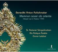 Ars Antiqua Austria Letzbor, Gunar St. Florianer Sangerknaben - Aufschnaiter: Memnon Sacer Ab Oriente / Letzbor
