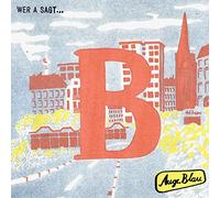 Auge Blau - Wer a Sagt... -Ltd- [Vinilo]