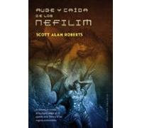 Auge Y Caida De Los Nefilim