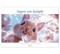 Augen wie Knöpfe (Wandkalender 2026 DIN A2 quer), CALVENDO Monatskalender: Augen wie Knöpfe ist eine zauberhafte Sammlung von Momenten, in denen die ... Augen direkt in die Kamera schauen.