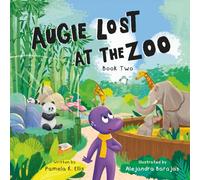 Augie Lost At the Zoo (Curious Quests)