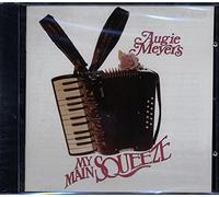 Augie Meyers - My Main Squeeze